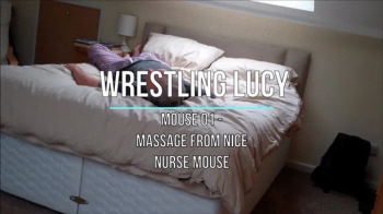 Wrestling Lucy - Mouse 01 - Massage from Nice Nurse Mouse.webp