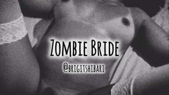 Zombie Bride (full vid) only in stockings and thong, hands tied to the chest, pussy play, blowjob, pov missionary, doggy.webp