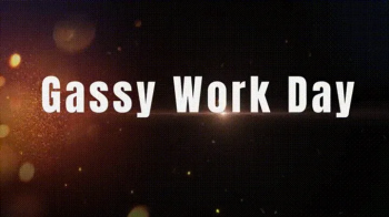 Gassy Work Day -HD.webp
