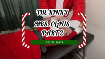 THE BK SANTA- THE KINKY MRS CLAUS - PART 2.webp