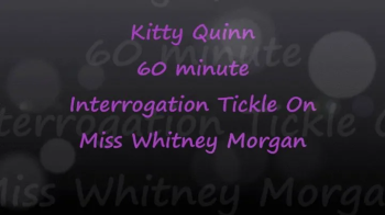 Kitty Quinn 60min Tickle Interrogation on Miss Whitney Morgan - mp4.webp