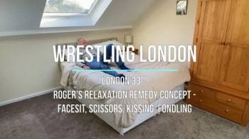 London 33 - Roger's Relaxation Remedy Concept - Facesit, Scissors, Kissing, Fondling.webp