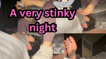 A very stinky night - Foot Smelling.webp