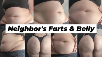 Neighbor's Farts And Belly.webp