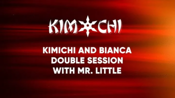 KimChi and Bianca Blance Double Session with Mr Little - WMV.webp