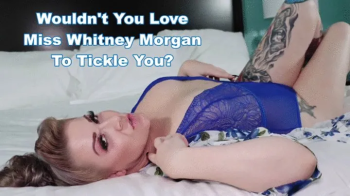 Wouldn’t You Love It If Miss Whitney Morgan Tickled You- - wmv.webp