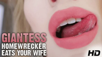 Homewrecker Giantess Eats Your Wife.webp