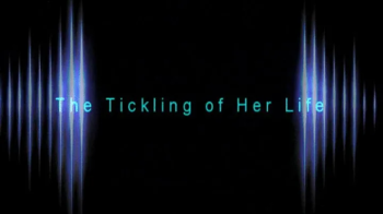 Tickling of Her Life (Small).webp