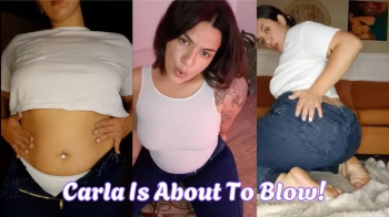 Carla Is Bloated To The MAX!.webp