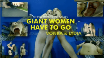 Giant Women Have To Go.webp