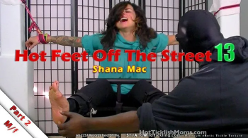 Hot Feet Off The Street 13 - Part 2 - Shana Mac.webp