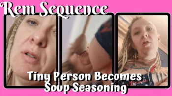 Tiny Person Becomes Soup Seasoning WMV.webp