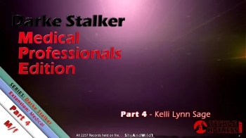 Darke Stalker- Medical Professionals Edition Part 4.webp
