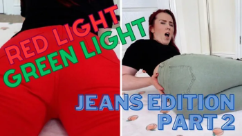 Red Light Green Light- Jeans Edition Part 2.webp