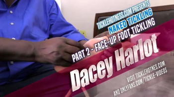 Naked Tickling - Dacey Harlot - Part 2 - Foot Tickling - Full.webp