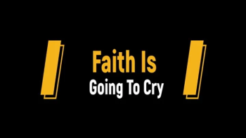 Faith Is Going To Cry (1080p).webp