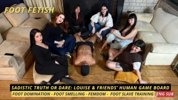 Sadistic Truth or Dare- Louise & Friends’ Human Game Board (720 EN SUB) - Foot Domination - Foot Smelling - Foot Slave.webp