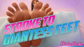 Stroke To Giantess Feet.webp