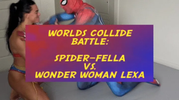 Worlds Collide Battle- SpiderFella vs Wonder Woman Lexa - Starring Happy Heartfella and Temptress Lexa - SpiderFella and.webp