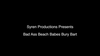 Bad Ass Beach Babes Bury Bart (4K).webp