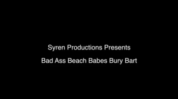 Bad Ass Beach Babes Bury Bart (1080p).webp