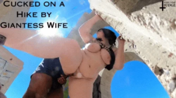 Cucked on a Hike by Giantess Wife - HD - A Public Outdoor Cuckold Fantasy for Tiny Husband with Jane Judge and RickyxxxR.webp