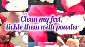 Clean my feet, tickle them with powder.webp