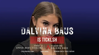 Dalvina Baus Is Ticklish - Part 2 - Upper Body Tickling - Full.webp