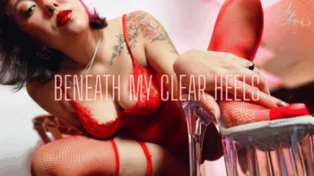 Beneath My Clear Heels- Giantess Goddess.webp