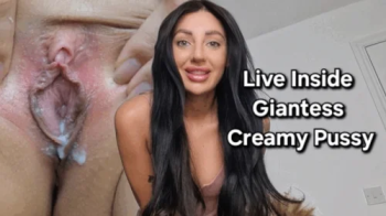 Live Inside Giantess Creamy Pussy.webp