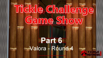 Tickle Challenge Game Show - Part 6 - Valora - Round 4.webp