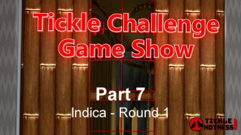 Tickle Challenge Game Show - Part 7 - Indica - Round 1.webp