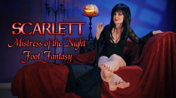 Scarlett- Mistress of the Night, Foot Fantasy (1080 mp4).webp