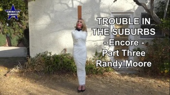 Trouble In The Suburbs - Encore - Part Three - Randy Moore - 854x480.webp