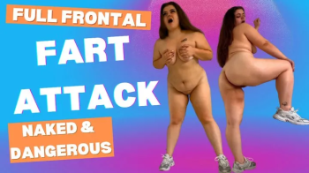 Full Frontal Fart Attack Naked & Dangerous.webp