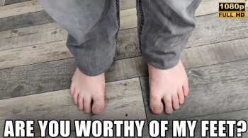 Are You Worthy Of My Feet - Full HD 1080p - KingMarti.webp
