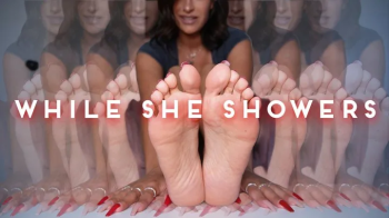 “While She Showers” [FEET + JOI].webp