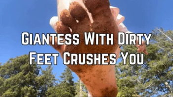 Dirty Giantess Feet 1080p.webp