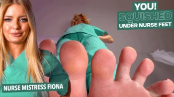 I will crush you under my bare nurse feet! ( Giantess Feet with Nurse Mistress Fiona ) - FULL HD MP4.webp