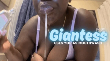 Vore - Giantess uses you as mouth wash.webp