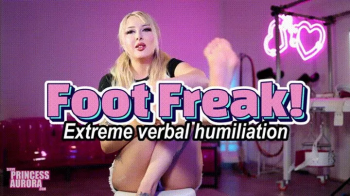 Foot FREAK! - EXTREME Humiliation.webp