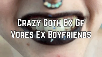 Goth Giantess Mass Vores Ex Boyfriends- 4k HD.webp