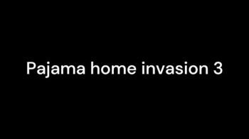 Pajama home invasion 3.webp