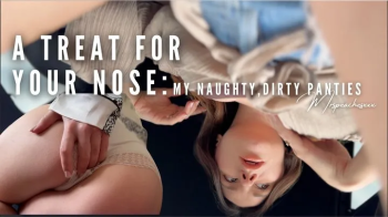 Treat for your nose - my naughty dirty panties.webp