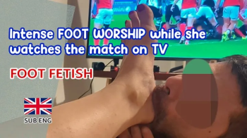 INTENSE FOOT WORSHIP WHILE SHE WATCHES TV - EN SUB - MOBILE 480p.webp