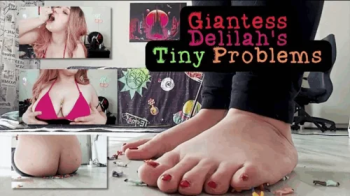 Giantess Delilah's Tiny Problems.webp