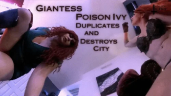 Giantess Poison Ivy Duplicates and Destroys City - SD - featuring Sarah DiAvola and Jane Judge as Poison Ivy blooms, a s.webp