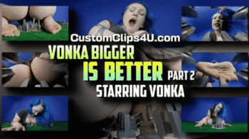 Vonka Bigger Is Better Part 2.webp