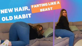 New Hair, Old Habit- Farting Like A Beast.webp