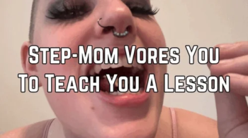 Step-Mom's Tiny Lesson- A Vore ASMR 4k HD.webp